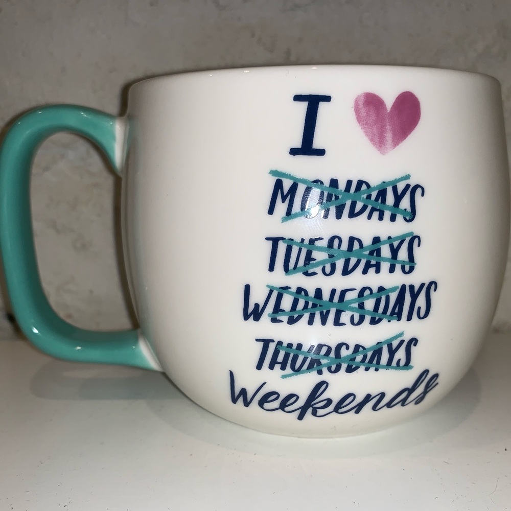 Threshold coffee or tea mug.  I love Weekends!